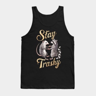 Stay Trashy Funny Possum And Raccoon Meme Lovers Tank Top